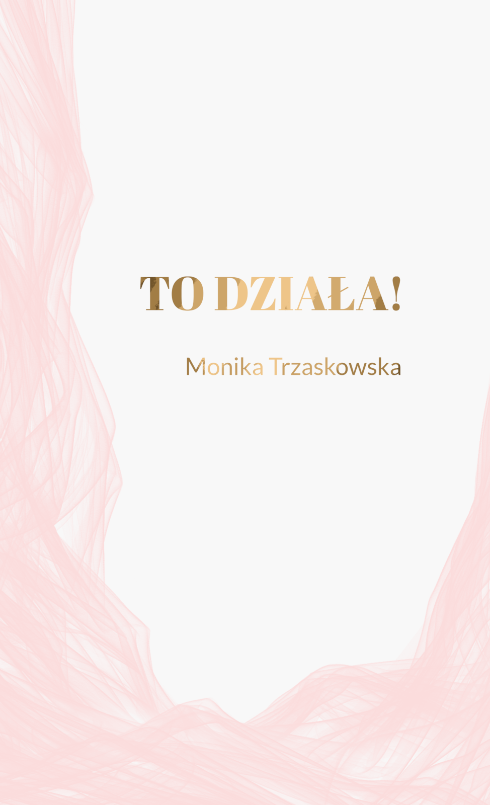 Notes „To działa!” (jasny) – Monika Trzaskowska