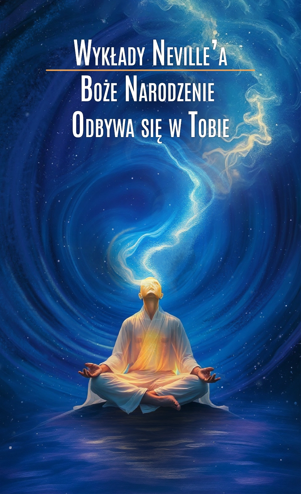 Ebook Boże Narodzenie odbywa się w Tobie – Neville Goddard